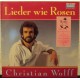 CHRIS WOLFF - Lieder wie Rosen